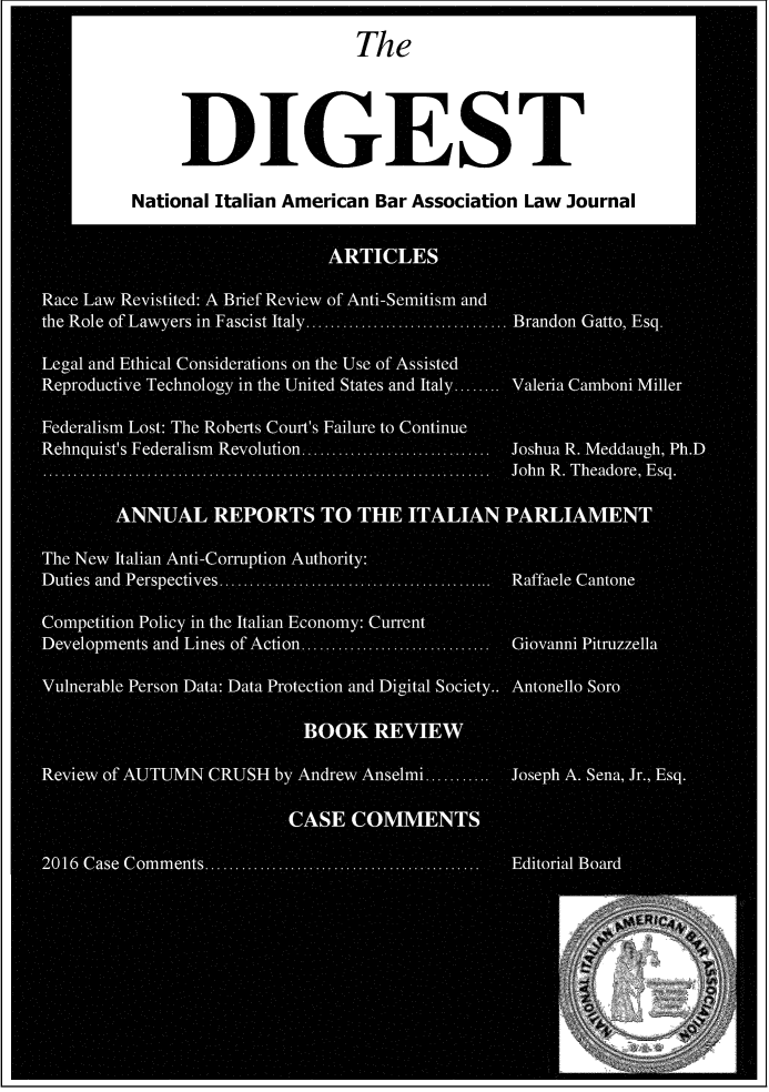 handle is hein.journals/digst24 and id is 1 raw text is:               The


   DIGEST
National Italian American Bar Association Law Journal


