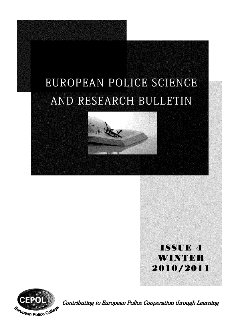 handle is hein.journals/elerb4 and id is 1 raw text is: 



































Contributng to European Police Cooperation through Learning


- aPoIClO


