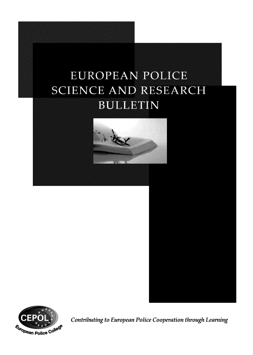 handle is hein.journals/elerb7 and id is 1 raw text is: 














































Contributing to European Police Cooperation through Learning


/b/3ean Poice


