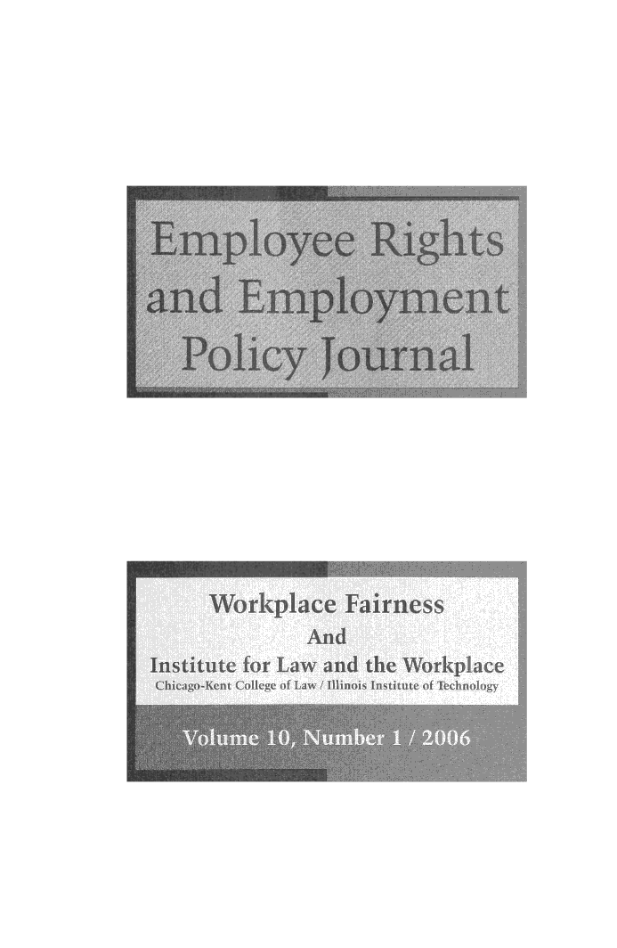 handle is hein.journals/emplrght10 and id is 1 raw text is: 











4'     4         j













      Workplace  Fairness
              And
 Institute for L w nd the Workpl ce



