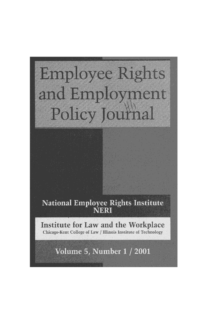 handle is hein.journals/emplrght5 and id is 1 raw text is: 





































     0       ~ 0
                  I


Institute for Law nd the Workplace


