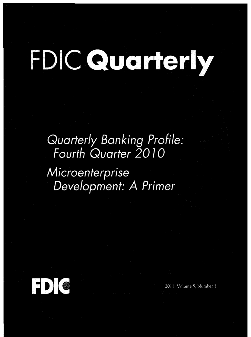 handle is hein.journals/fdicquar5 and id is 1 raw text is: 


U   1(4ASO




  Quarterly Banking
  Fourth  Quarter 2(
  Microenterprise
  Development:   A I






rnic


