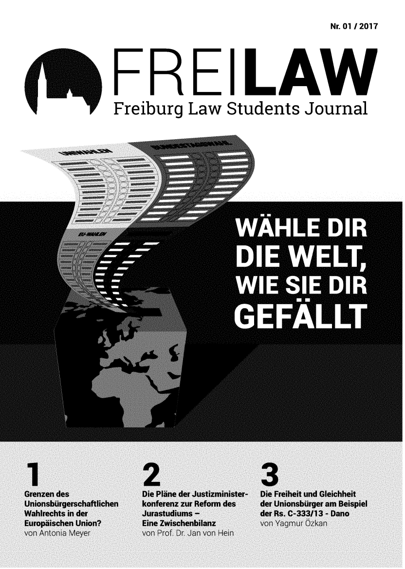 handle is hein.journals/freilaw2017 and id is 1 raw text is: Nr. 01 / 2017


FR EILAW
Freiburg Law Students Journal


III:


IlI


,qI


ill:


rjI:


