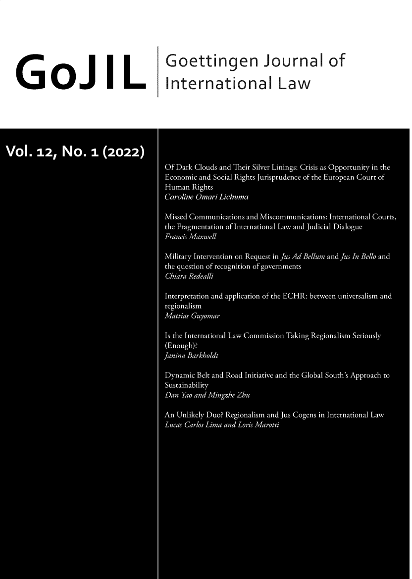 handle is hein.journals/gojil12 and id is 1 raw text is: 
G   o JI        Goettingen Journal of
                International Law


