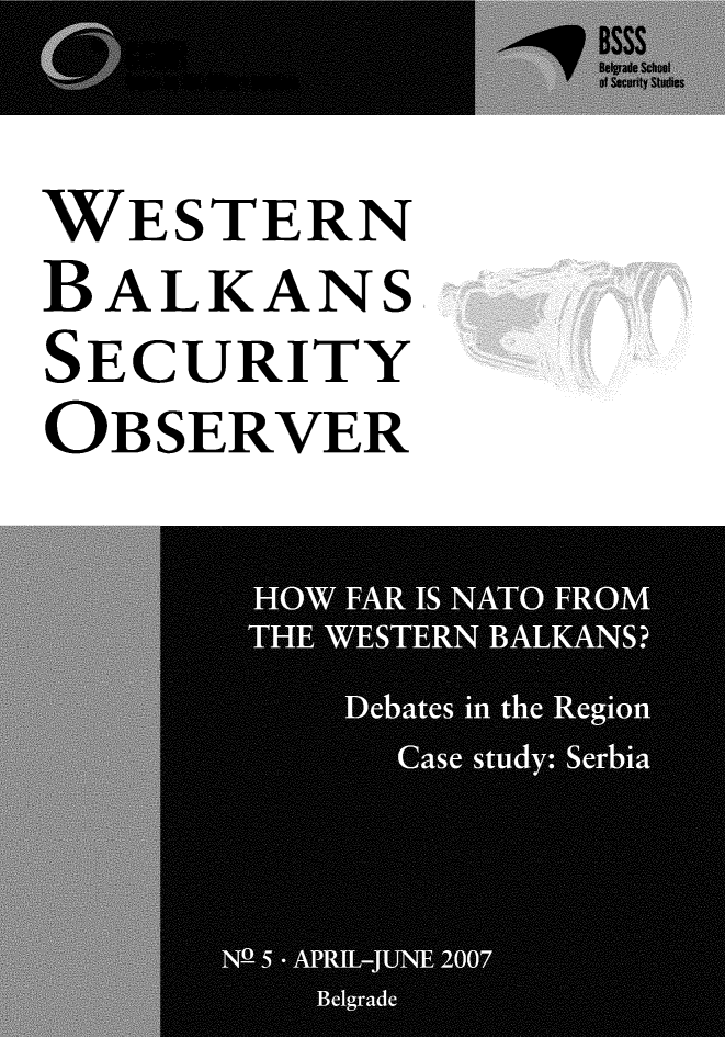 handle is hein.journals/jnrsc2 and id is 1 raw text is: 

WESTERN
BALKANS
SECURITY
OBSERVER


