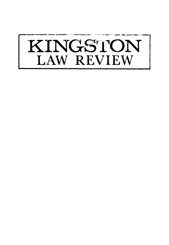 handle is hein.journals/knglr5 and id is 1 raw text is: KINGSTON
LAW REVIEW


