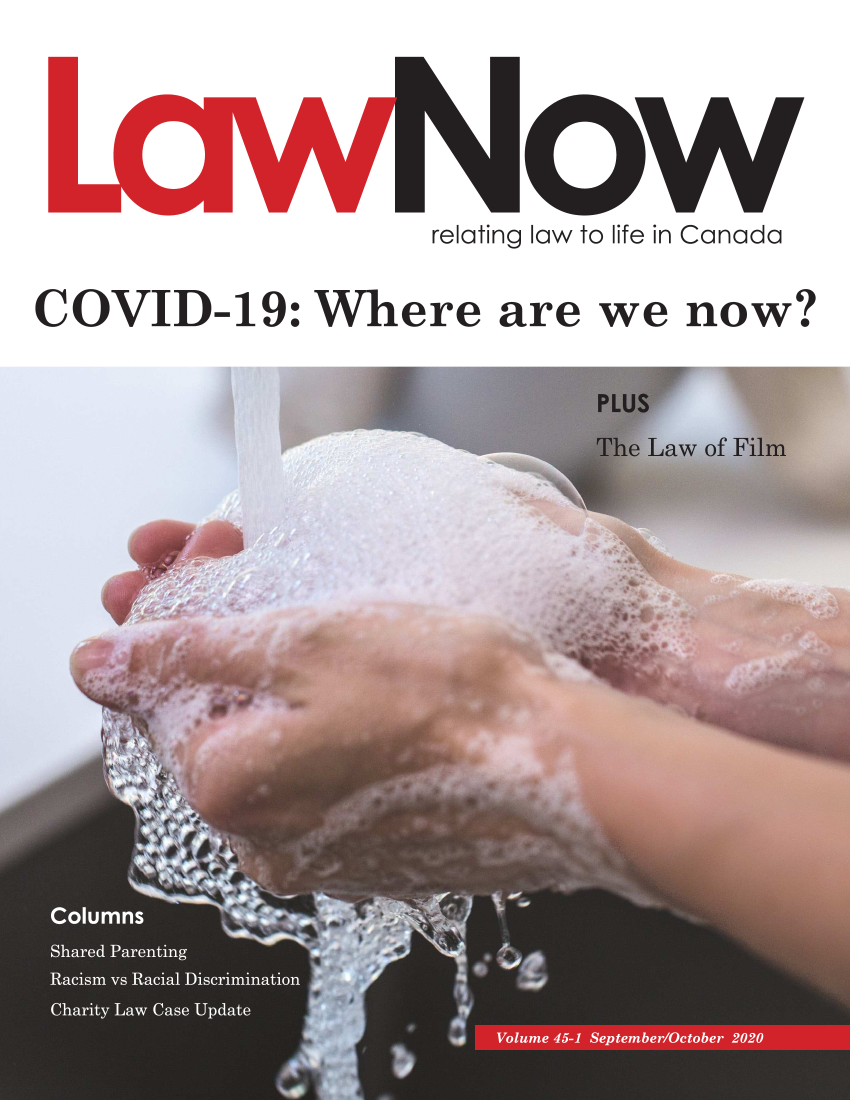 handle is hein.journals/lanow45 and id is 1 raw text is: relating law to life in Canada

COVID-19: Where are we now?


