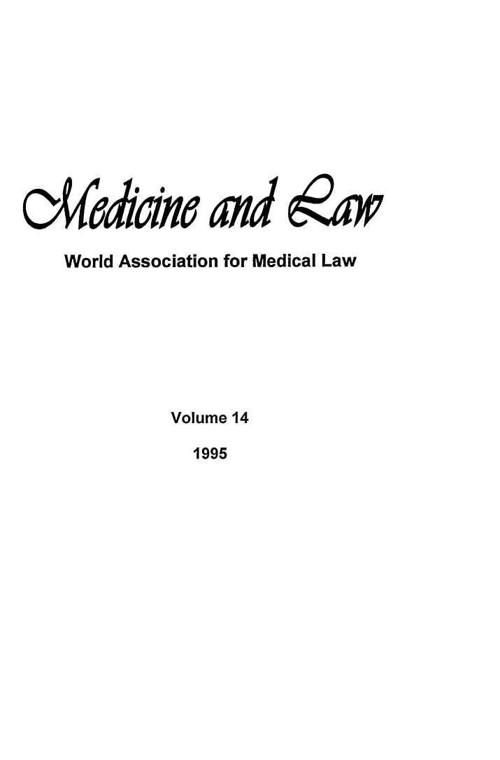 handle is hein.journals/mlv14 and id is 1 raw text is: 









     6 076O


World Association for Medical Law







          Volume 14

             1995



