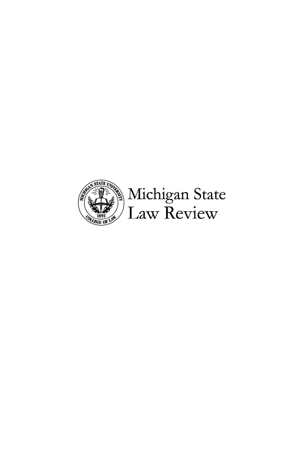 handle is hein.journals/mslr2022 and id is 1 raw text is: 









    Michigan State
19  Law  Review


