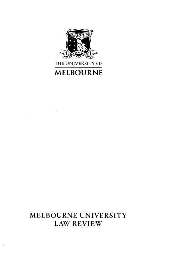 handle is hein.journals/mulr43 and id is 1 raw text is: 





          CRk
      THE UNIVERSITY OF
      MELBOURNE



















MELBOURNE  UNIVERSITY
      LAW REVIEW


