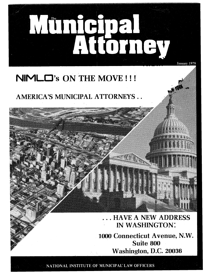 handle is hein.journals/municatto19 and id is 1 raw text is: V
uFI

iI I HI iIl-a

k
Y

rn

I

a
F-

NIMLO's ON THE MOVE !!!
AMERICA'S MUNICIPAL ATTORNEYS..

... HAVE A NEW ADDRESS
IN WASHINGTON:
1000 Connecticut Avenue, N.W.
Suite 800
Washington, D.C. 20036

t


