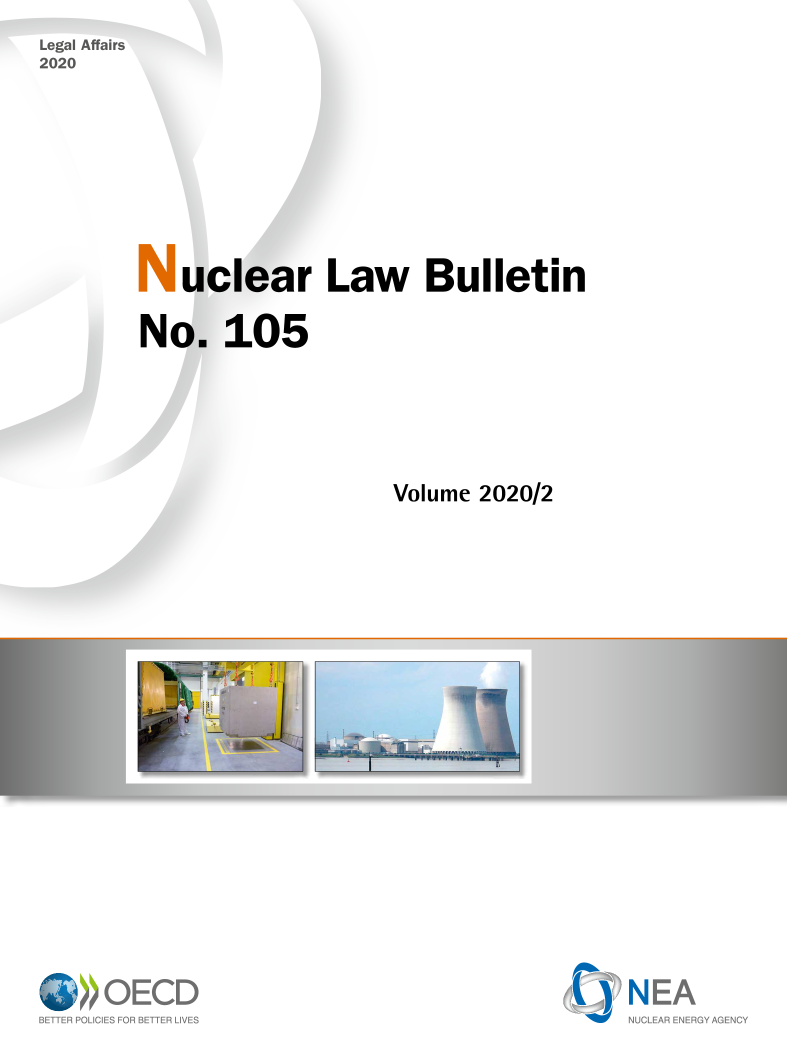handle is hein.journals/nuclb109 and id is 1 raw text is: Law Bulletin
Volume 2020/2

BPOECD
BETTER POLICIES FOR BETTER LIVES

N EA
NUCLEAR ENERGY AGENCY

Legal A
2020

sirs

.05

Nc


