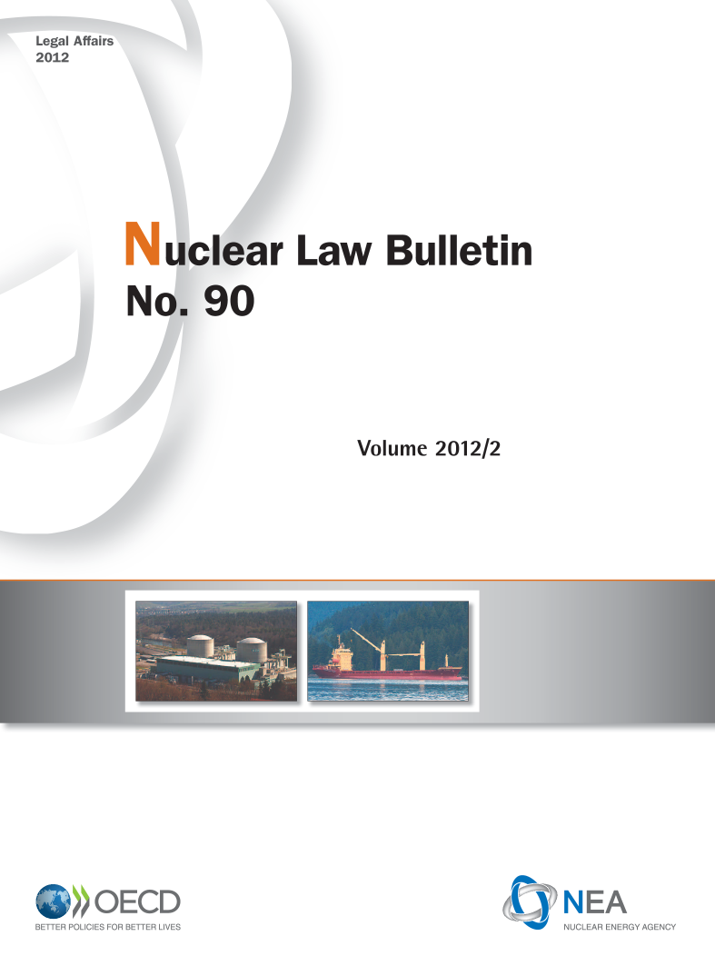 handle is hein.journals/nuclb94 and id is 1 raw text is: 







Law Bulletin





      Volume   2012/2


Z#OECD
BETTER POLICIES FOR BETTER LIVES


NEA
NUCLEAR ENERGY AGENCY


