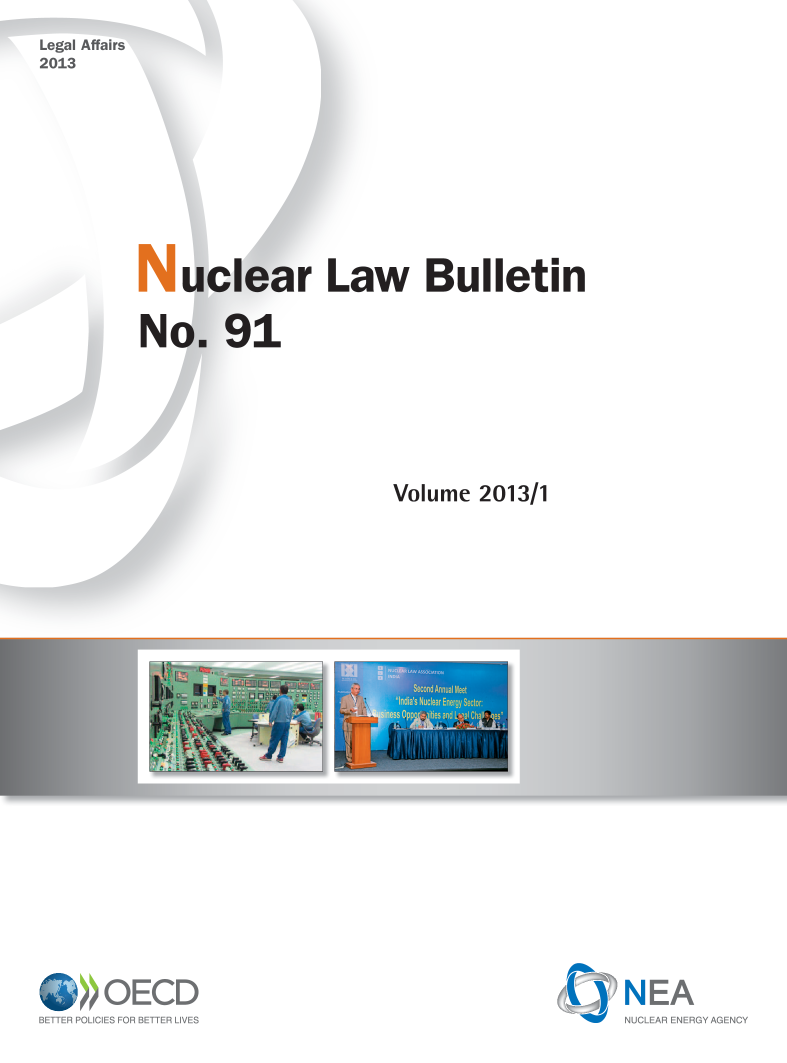 handle is hein.journals/nuclb95 and id is 1 raw text is: 







Law Bulletin






       Volume   2013/1


BETTER POLICIES FOR BETTER LIVES


a3


N  EA
NUCLEAR ENERGY AGENCY


Legal A
2013


31


Nc


