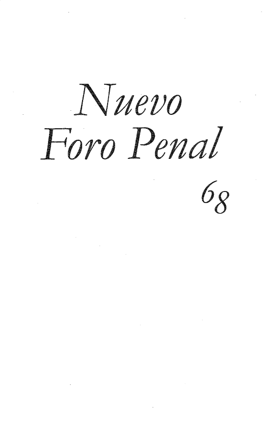 handle is hein.journals/nuefopnl68 and id is 1 raw text is: 
  Nuevo
Foro Penal
        68


