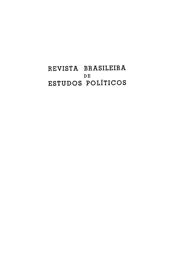 handle is hein.journals/rbep74 and id is 1 raw text is: 








REVISTA BRASILEIRA
        DE
ESTUDOS POLITICOS



