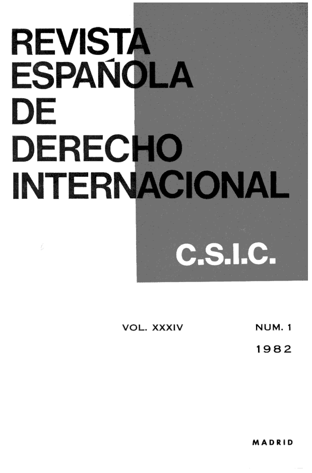 handle is hein.journals/redi34 and id is 1 raw text is: REVIST
ESPAN I(
DE
DERECH
INTlERI



        VOL. XXXIV  NUM. 1
                 1982


MADRID


