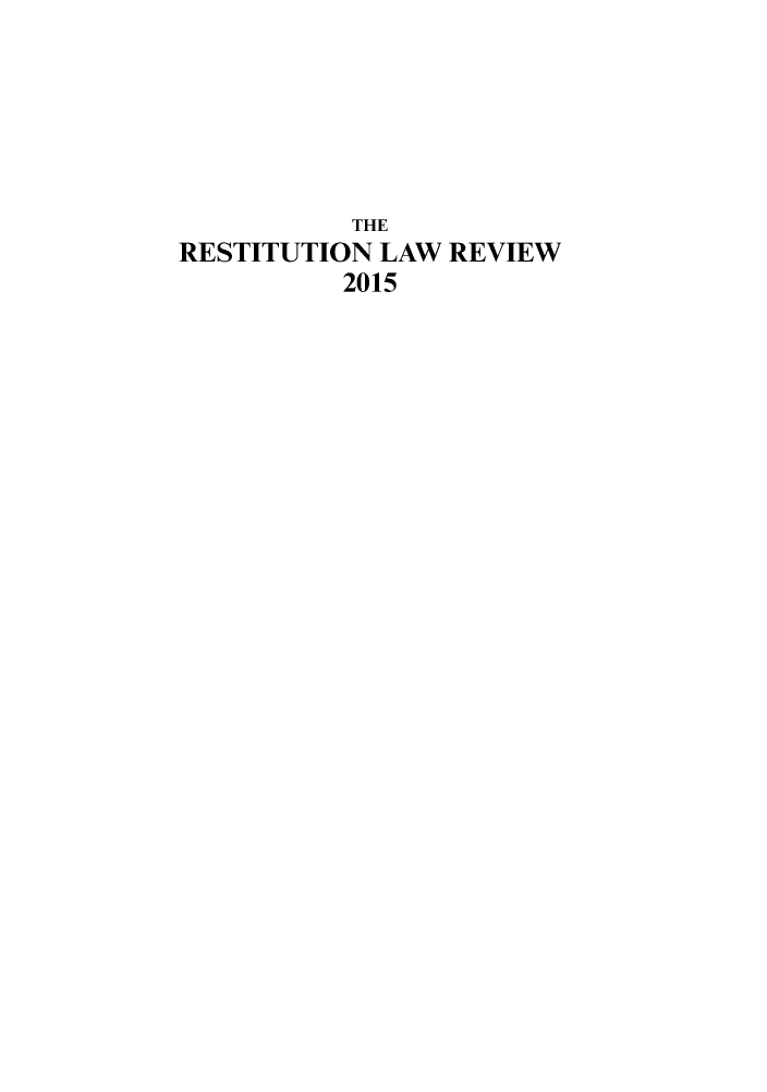 handle is hein.journals/restilwr23 and id is 1 raw text is: 






           THE
RESTITUTION LAW  REVIEW
          2015


