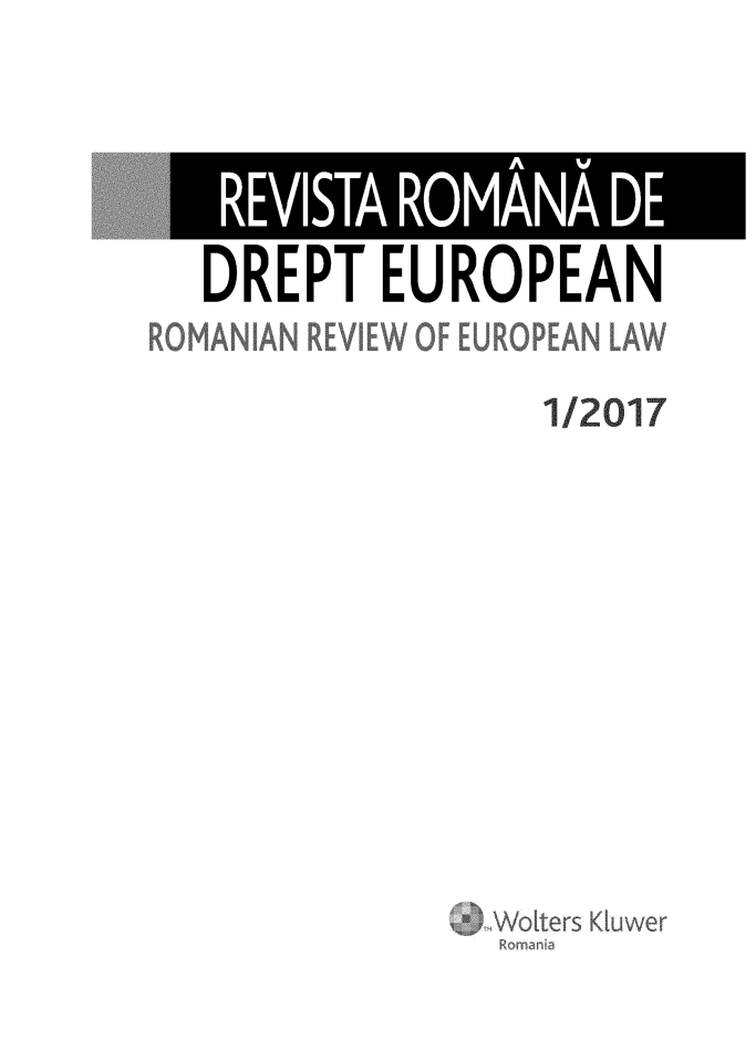 handle is hein.journals/rianrwioe15 and id is 1 raw text is: 

DREPT EUROPEAN


1/2017


