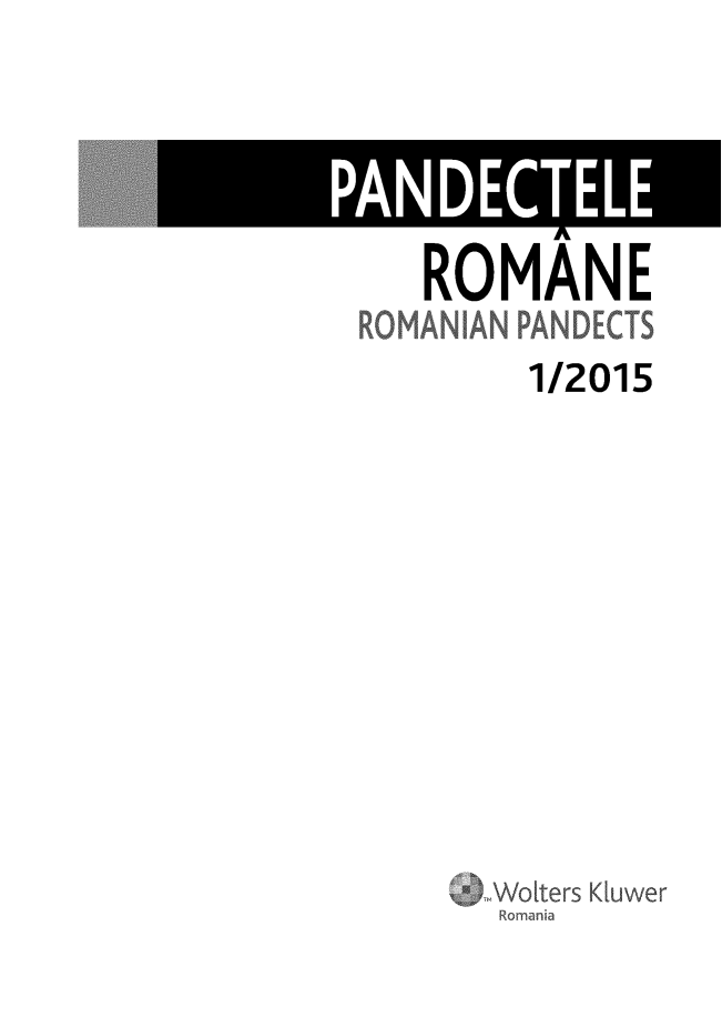 handle is hein.journals/rpanderom2015 and id is 1 raw text is: 






ROMANE


  1/2015













Wo ters Kiuwer
Romania


