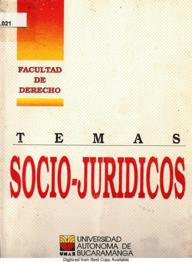 handle is hein.journals/rtemscj26 and id is 1 raw text is: 











E


M


S  01 CIO- JURIDI 0 8



               UNIVERSIDAD
               AUTONOMA DE
           wAs BUCARAMANGA
           Digitized from Best Copy Available


FACULTAD
   DE
DERECHO


21'


A


S



