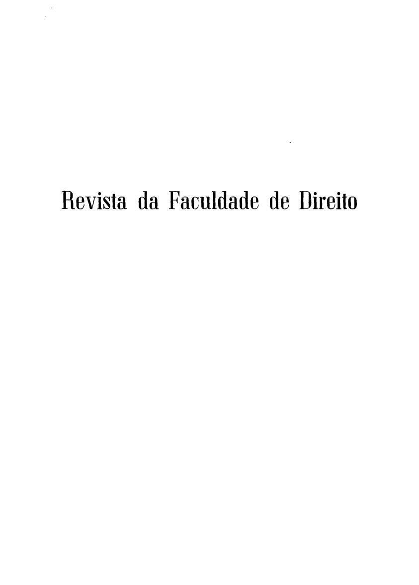 handle is hein.journals/rvufmg12 and id is 1 raw text is: 





Revista da Faculdade de Direito



