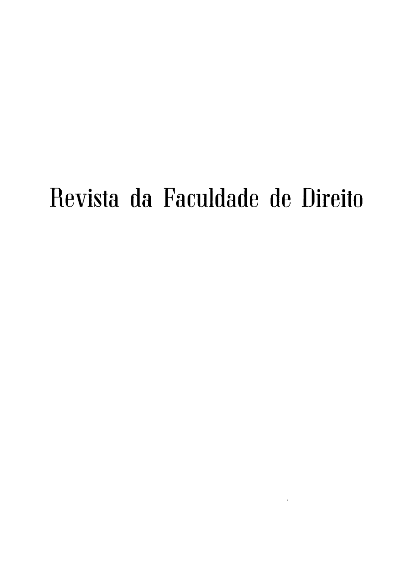 handle is hein.journals/rvufmg19 and id is 1 raw text is: 





Revista da Faculdade de Direito


