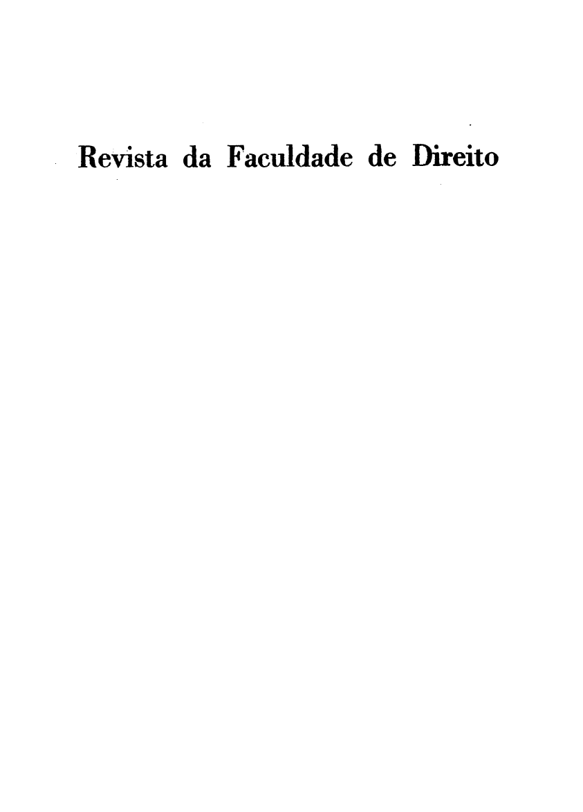 handle is hein.journals/rvufmg1954 and id is 1 raw text is: 


Revista


da Faculdade de Direito


