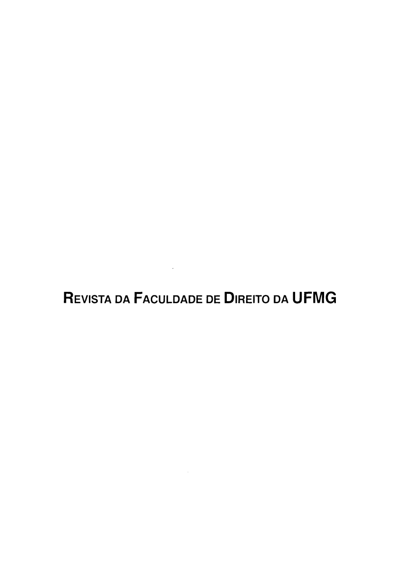 handle is hein.journals/rvufmg43 and id is 1 raw text is: 















REVISTA DA FACULDADE DE DIREITO DA UFMG



