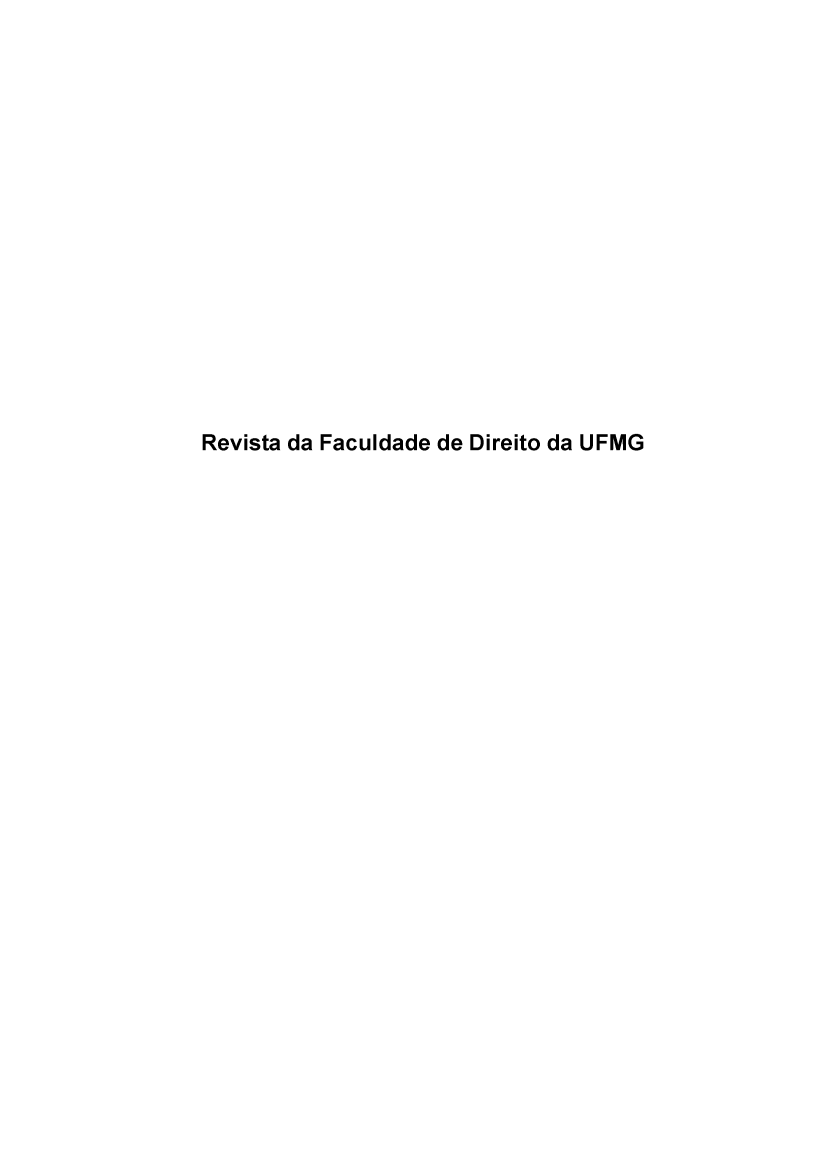 handle is hein.journals/rvufmg49 and id is 1 raw text is: 
















Revista da Faculdade de Direito da UFMG


