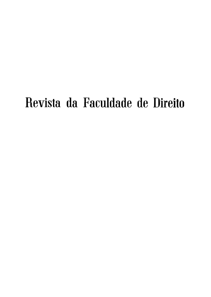 handle is hein.journals/rvufmg6 and id is 1 raw text is: 





Revista da Faculdade de Direito


