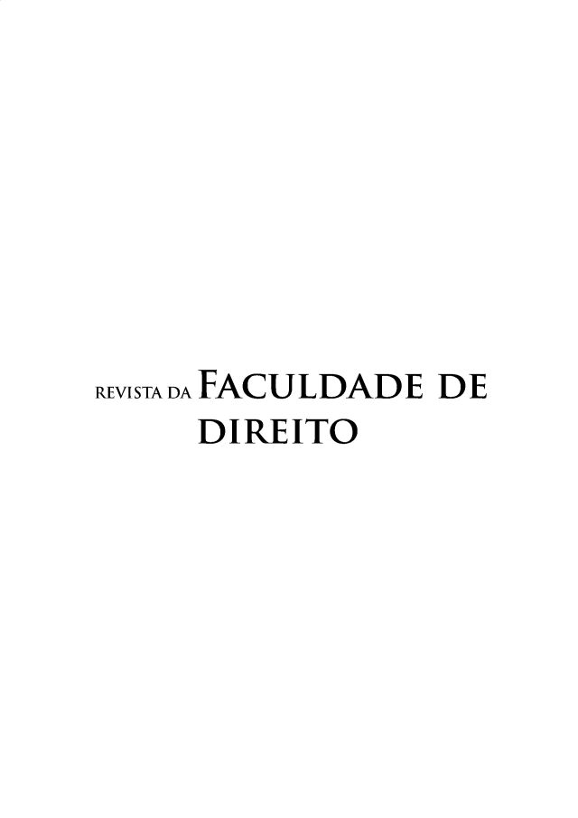 handle is hein.journals/rvufmg81 and id is 1 raw text is: 








REVISTADA FACULDADE DE
     DIREITO


