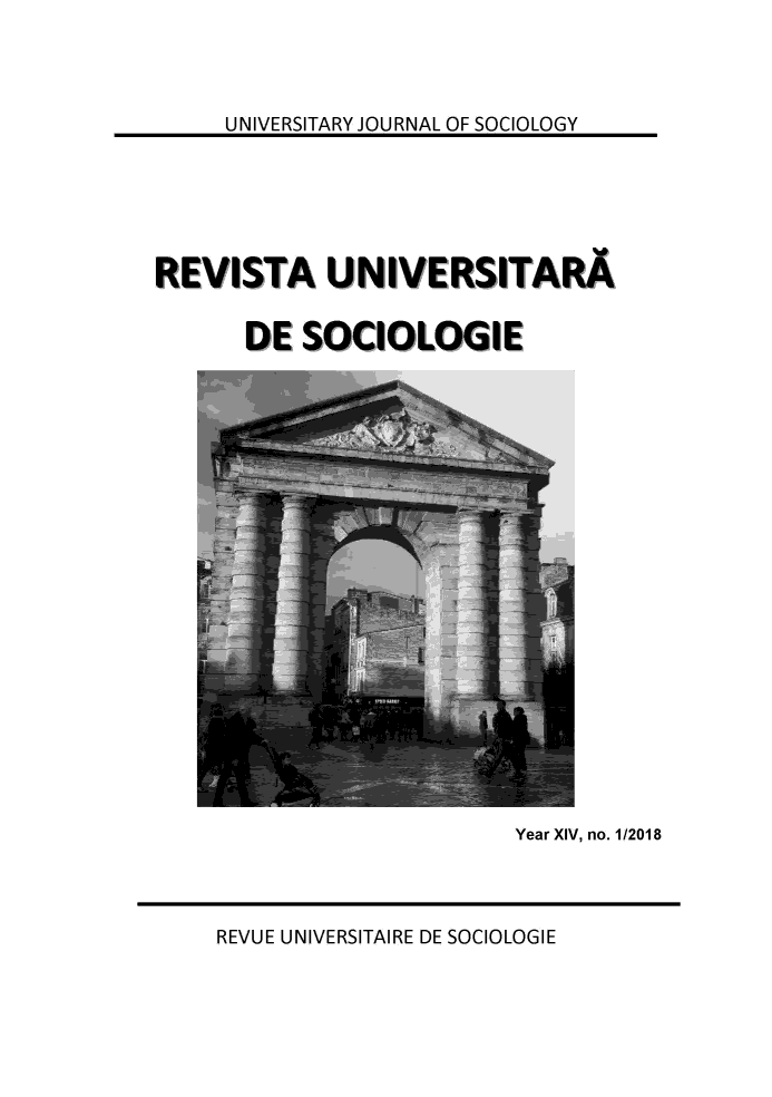 handle is hein.journals/rvusoclge2018 and id is 1 raw text is: 




UNIVERSITARY JOURNAL OF SOCIOLOGY


EVISTA UNIVERSITARA


      DE  SOCIOLOGIE


Year XIV, no. 1/2018


REVUE UNIVERSITAIRE DE SOCIOLOGIE


