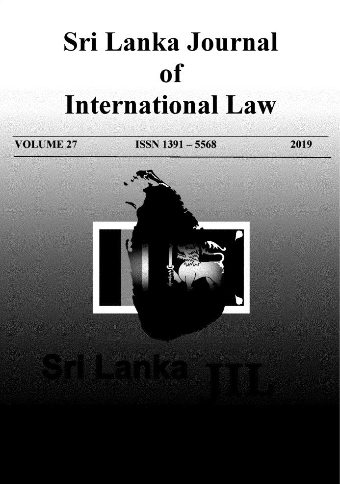 handle is hein.journals/sljinl27 and id is 1 raw text is: Sri Lanka Journal
of
Tntornntinnnd I ,iw

Jd


