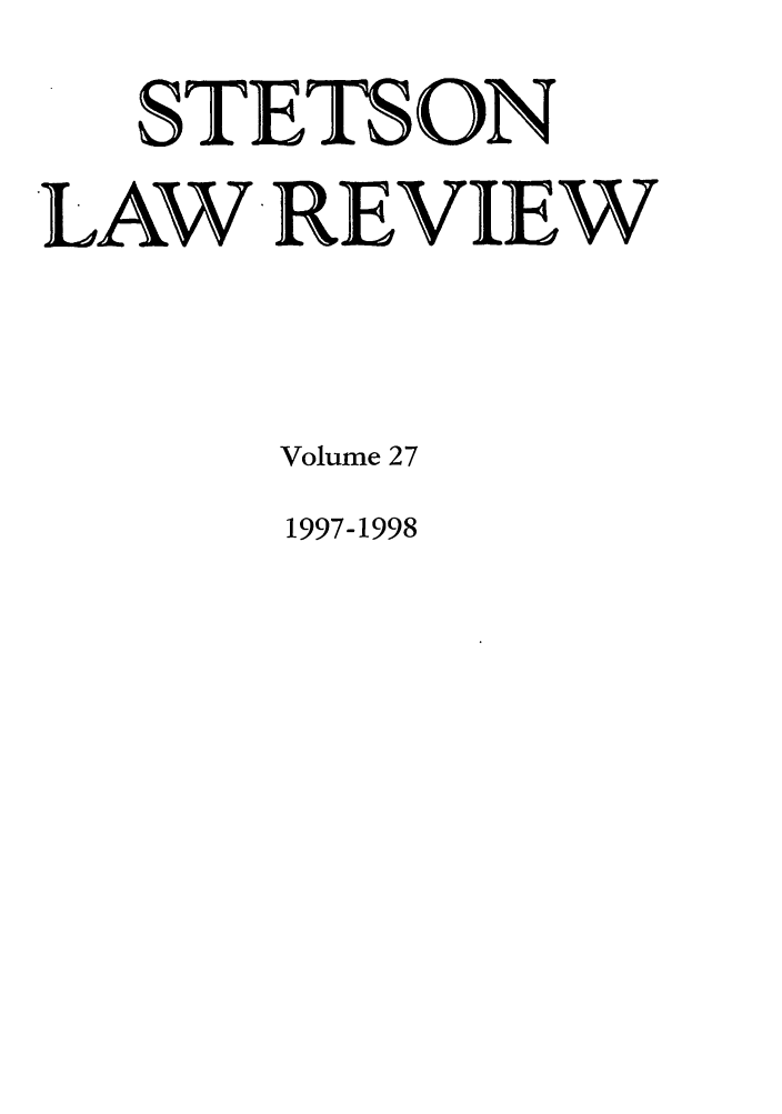 handle is hein.journals/stet27 and id is 1 raw text is: STEThON
LAW REVIEW
Volume 27

1997-1998


