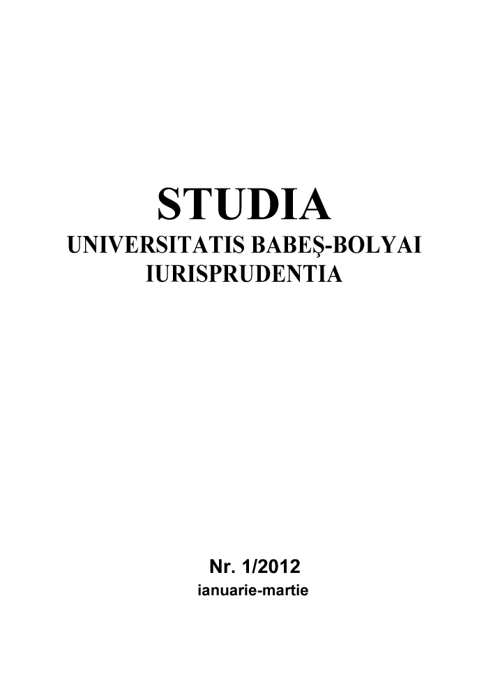 handle is hein.journals/stubabe2012 and id is 1 raw text is: STUDIA
UNIVERSITATIS BABE$-BOLYAI
IURISPRUDENTIA
Nr. 1/2012

ianuarie-martie


