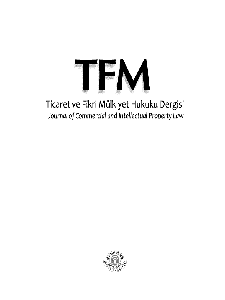 handle is hein.journals/tfm2015 and id is 1 raw text is: 










Ticaret ve Fikri MIlkiyet Hukuku Dergisi
Journal of Commercial and Intellectual Property Law















                     H~


