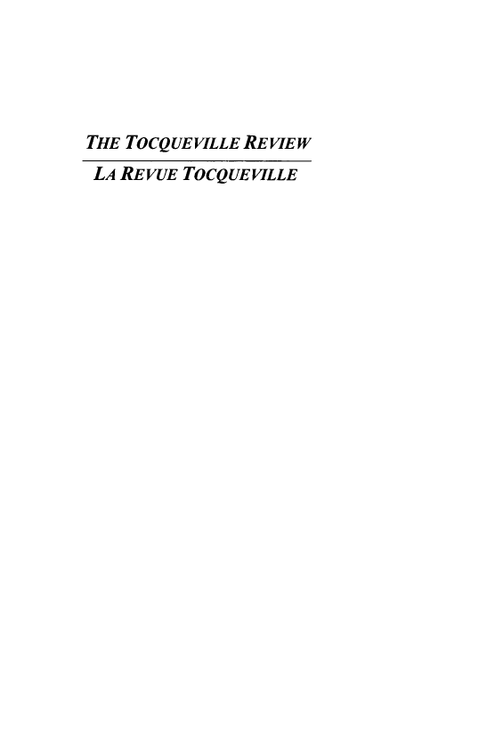 handle is hein.journals/tocqvr24 and id is 1 raw text is: THE TOCQUEVILLE REVIEW
LA REVUE TOCQUEVILLE


