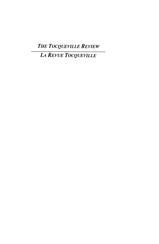 handle is hein.journals/tocqvr25 and id is 1 raw text is: THE TOCQUEVILLE REVIEW
LA REVUE TOCQUEVILLE


