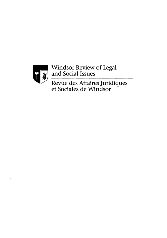 handle is hein.journals/wrlsi27 and id is 1 raw text is: 





SWindsor Review of Legal
jI [  and Social Issues
      Revue des Affaires Juridiques
      et Sociales de Windsor


