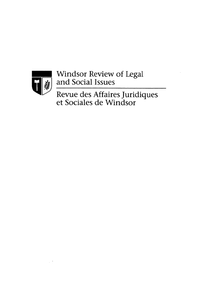 handle is hein.journals/wrlsi37 and id is 1 raw text is: 






*Windsor Review of Legal
vand Social Issues
    Revue des Affaires Juridiques
    et Sociales de Windsor



