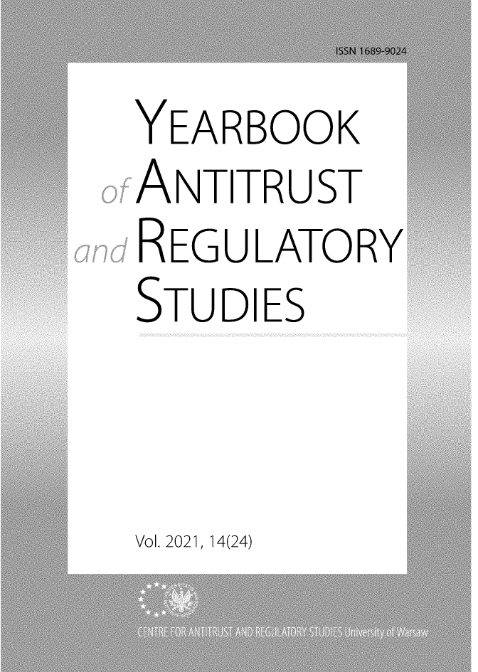 handle is hein.journals/yars24 and id is 1 raw text is: YEARBOOK
ANTITRUST
REGULATORY
STUDIES

Vol. 2021, 14(24)


