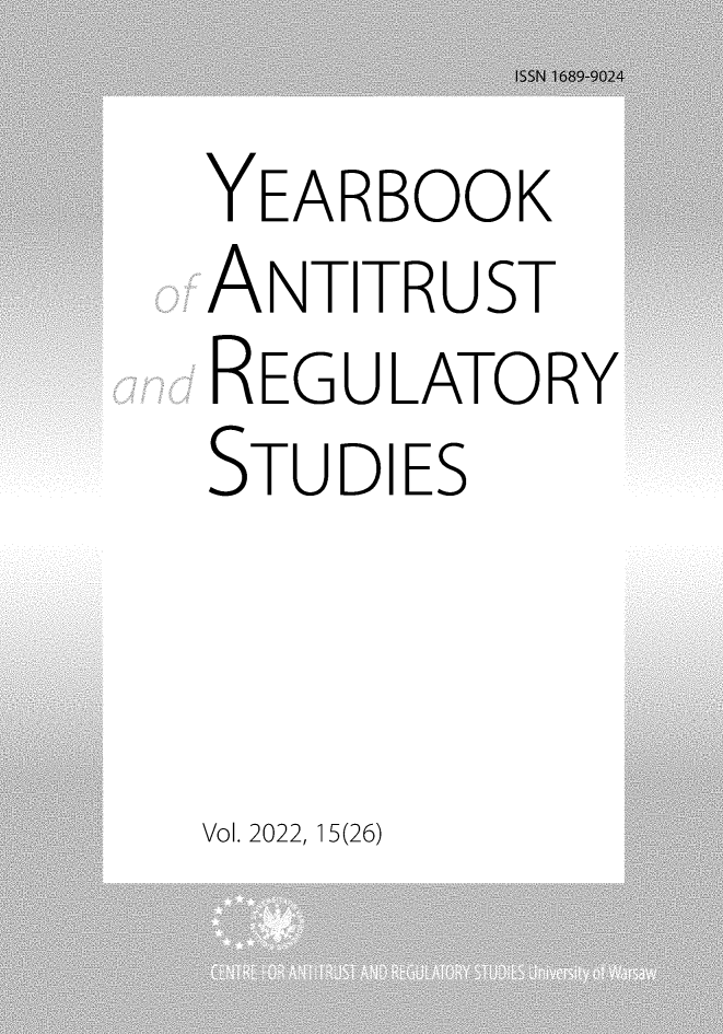 handle is hein.journals/yars26 and id is 1 raw text is: YEARBOOK
ANTITRUST
REGULATORY
STUDIES

Vol. 2022, 15(26)


