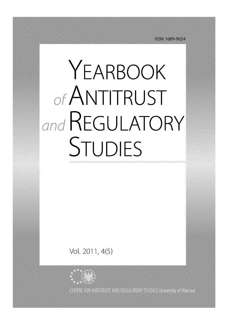 handle is hein.journals/yars5 and id is 1 raw text is: 
YEARBOOK
ANTITRUST
REG U LATO RY
STUDIES


Vol. 2011, 4(5)


