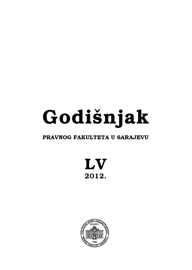 handle is hein.journals/ybklfsrj55 and id is 1 raw text is: Godisnjak
PRAVNOG FAKULTETA U SARAJEVU
LV
2012.
1946


