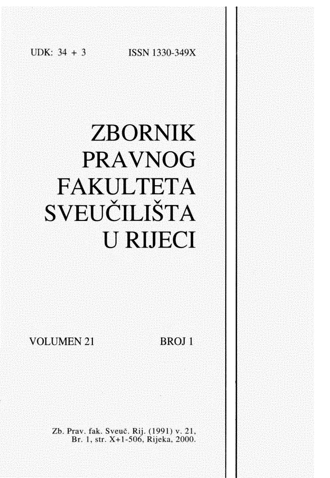 handle is hein.journals/zfsrijeci21 and id is 1 raw text is: 


ISSN 1330-349X


     ZBORNIK

     PRAVNOG

 FAKULTETA

SVEUCILISTA

       U RIJECI


VOLUMEN 21


BROJ 1


Zb. Pray. fak. Sveuc. Rij. (1991) v. 21.
  Br. 1, str. X+1-506. Rijeka, 2000.


IDK, 34 + ')



