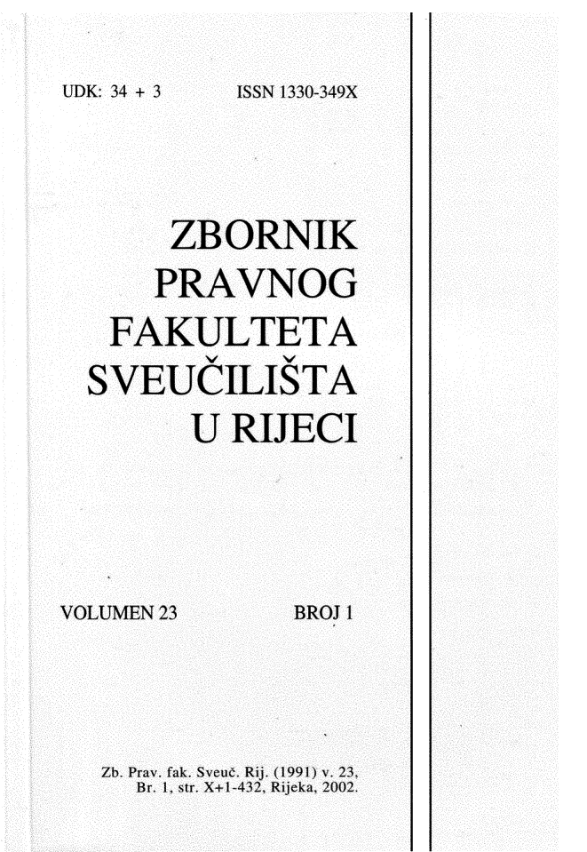handle is hein.journals/zfsrijeci23 and id is 1 raw text is: 


ISSN 1 330-349X


     ZBORNIK

     PRAVNOG

 FAKULTETA

SVEUCILISTA

       U RIJECI


VOLUMEN 23


BROJ 1


Zh. Pray. fak. Sveue. Rij. (1991) v. 23.
  Br. 1. str. X+1-432, Rijeka, 2002.


UD K: 34 + 3


