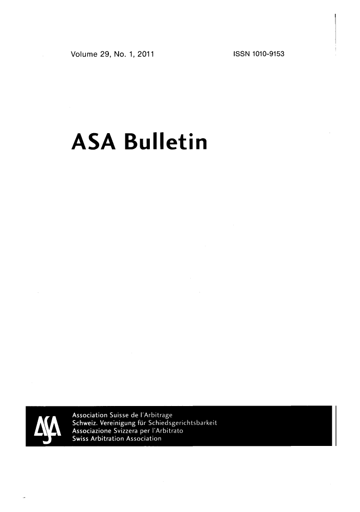 handle is hein.kluwer/asab0029 and id is 1 raw text is: Volume 29, No. 1, 2011

ISSN 1010-9153

ASA Bulletin


