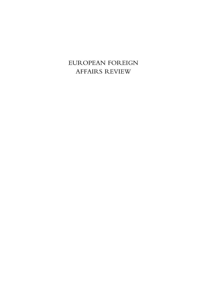 handle is hein.kluwer/eurofa0022 and id is 1 raw text is: 








EUROPEAN  FOREIGN
  AFFAIRS REVIEW


