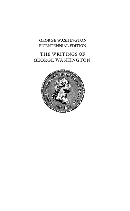 handle is hein.presidents/writgeosh0010 and id is 1 raw text is: 







  GEORGE WASHINGTON
  BICENTENNIAL EDITION

  THE WRITINGS OF
GEORGE  ATASHINGTON


